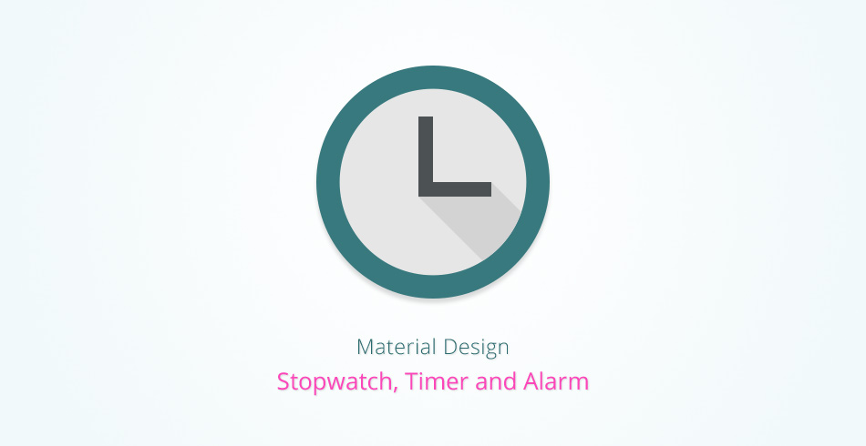 Material Design Stopwatch, Alarm and Timer