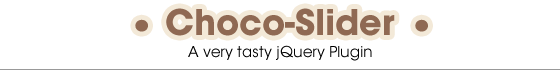 Choco-Slider