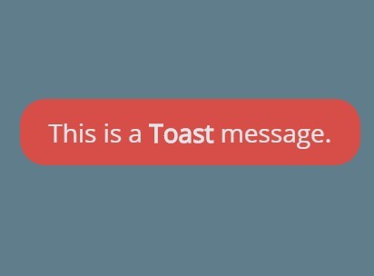 Android Style Toast Message Plugin For jQuery - ToastJS