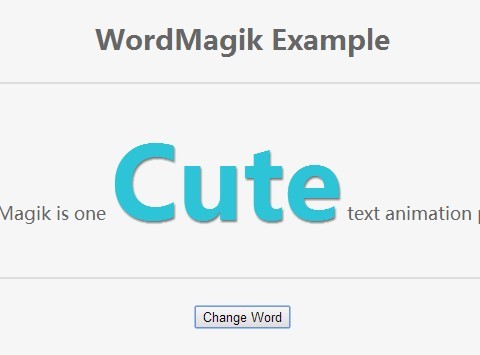 Event Based Text Animation Plugin with jQuery and CSS3 - WordMagik