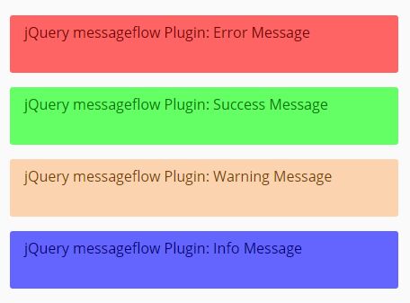 Simple Plain Feedback Message Plugin - jQuery messageFlow