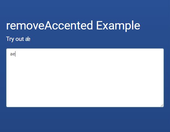 Remove & Replace Letter Accents In Text Fields - removeAccented