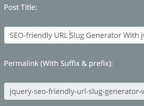 SEO-friendly URL Slug Generator With jQuery - Slugger