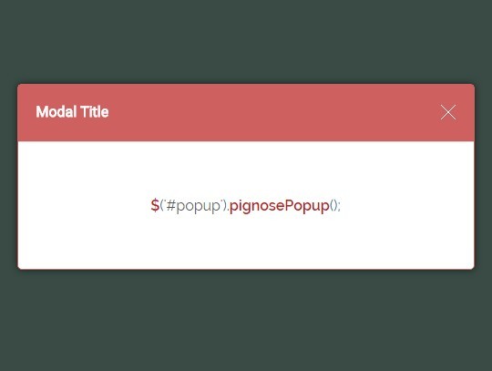 Tiny Customizable Modal Popup Plugin For jQuery - PIGNOSE Popup