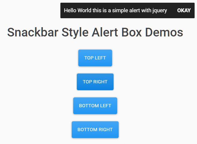 Simple Snackbar Style Alert Box Plugin For jQuery