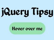 Animated & Dynamic jQuery Tooltip Plugin - TipsyAPI