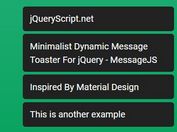 Minimalist Dynamic Message Toaster For jQuery - MessageJS