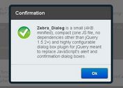 <b>Powerful jQuery Dialog Box Plugin - Zebra_Dialog</b>