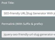 SEO-friendly URL Slug Generator With jQuery - Slugger