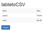 jQuery Plugin To Convert HTML Table To CSV - tabletoCSV