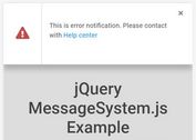 Success And Error Notification Plugin - jQuery MessageSystem.js
